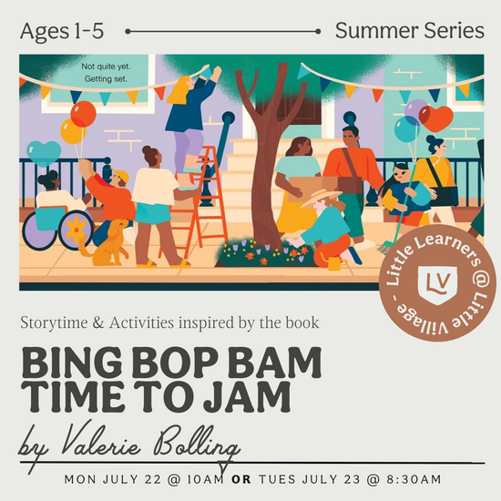 Little Learners Class: Bing Bop Bam Time to Jam