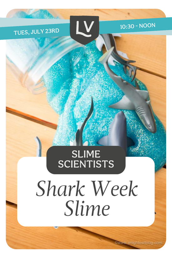 Slime Scientists Workshop: Shark Week Slime