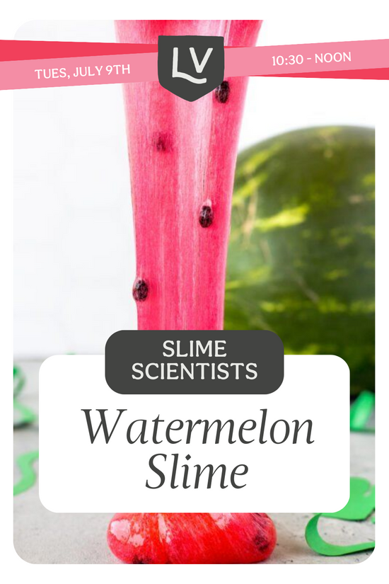 Slime Scientists Workshop: Watermelon Slime