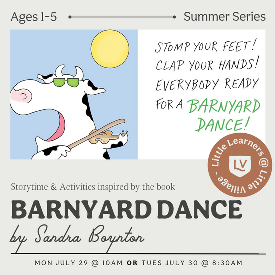 Little Learners Class: Barnyard Dance