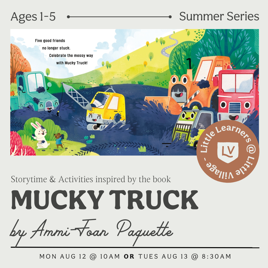 Little Learners Class: Mucky Truck – The Little Village Play Cafe