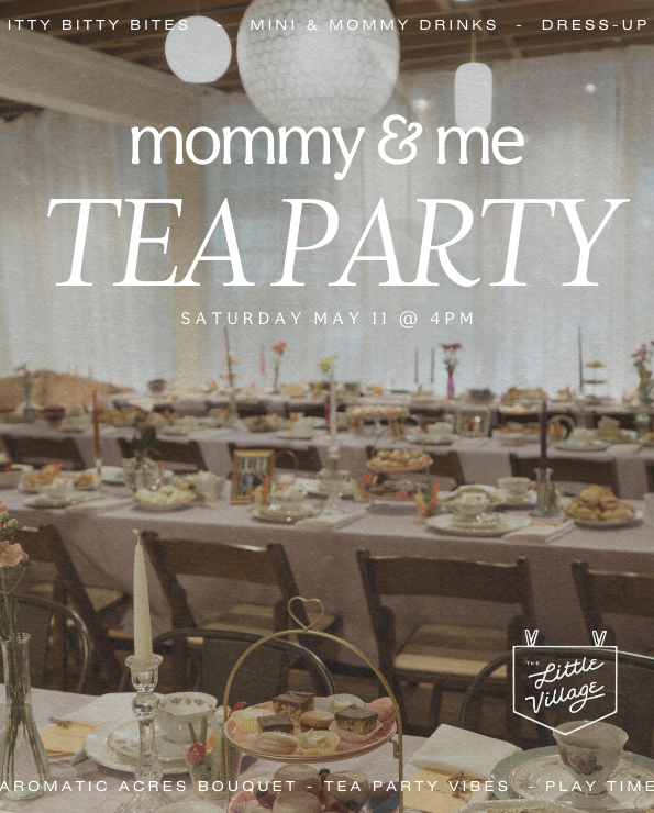 Mommy & Me Tea Party