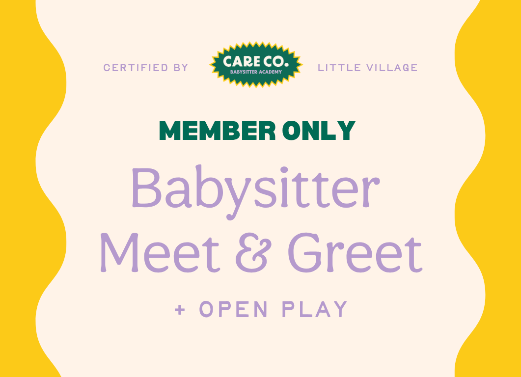 Come Meet Our Newest Babysitters: A Free Member Playdate on July 6