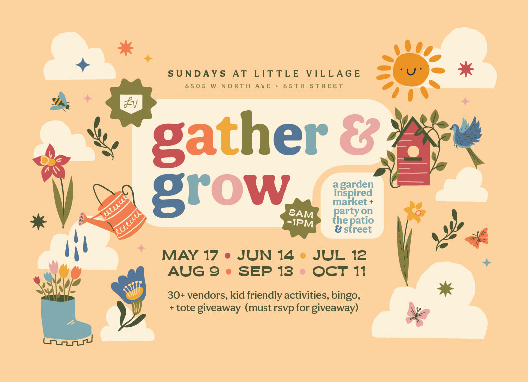 Gather & Grow Makers Markets are Back at Little Village