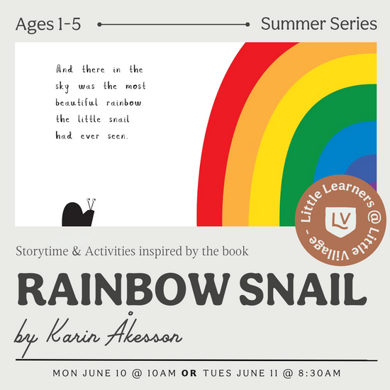Little Learners Class: Rainbow Snail by Karin Akeeson