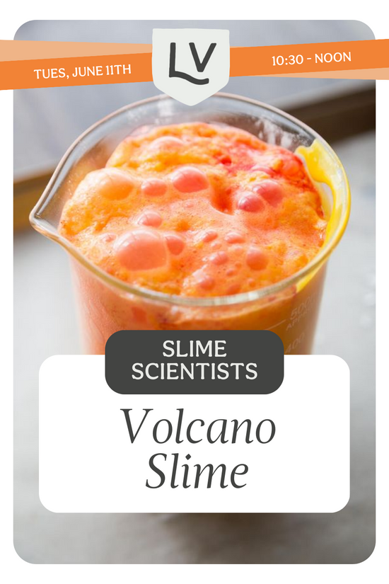 Slime Scientists Workshop: Volcano Slime