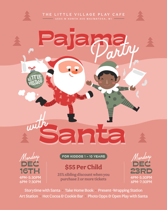 Pajama Party with Santa