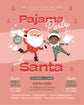 Pajama Party with Santa